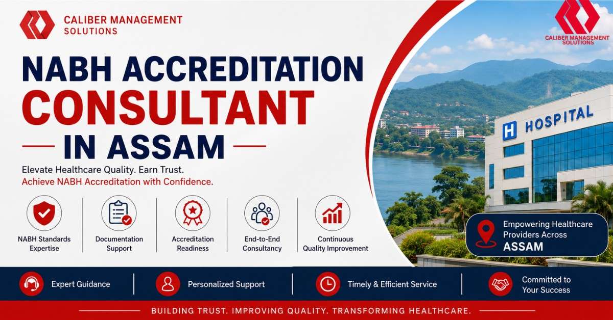 NABH Accreditation Consultant in Assam